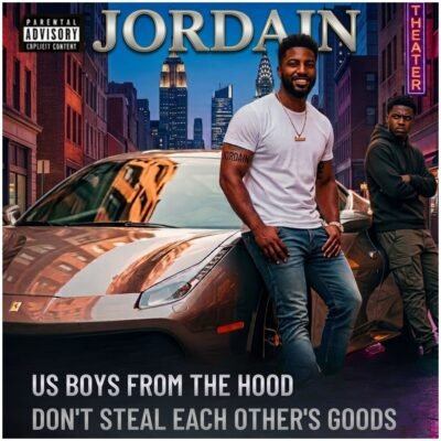 Jordain - Us boys from the hood don't steal each other's goods